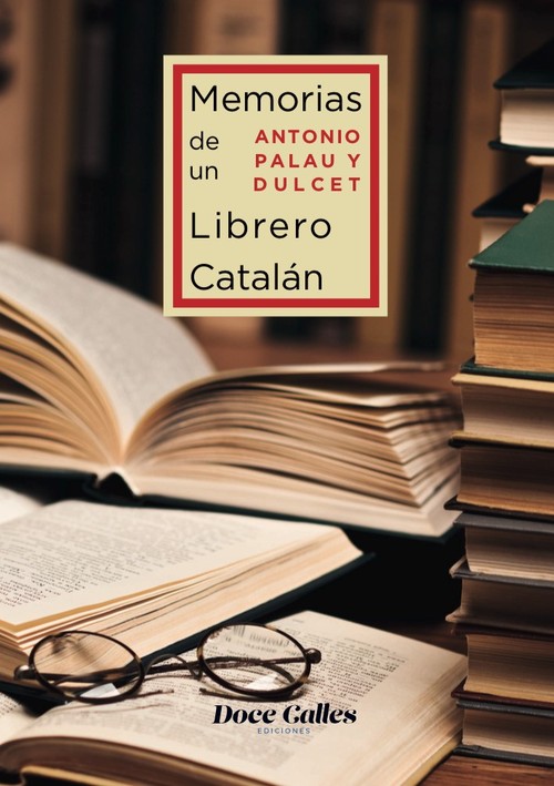 MEMORIAS DE UN LIBRERO CATALAN