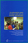 EDUCACION PARA EL DESARROLLO EN UN MUNDO GLOBALIZADO, LA