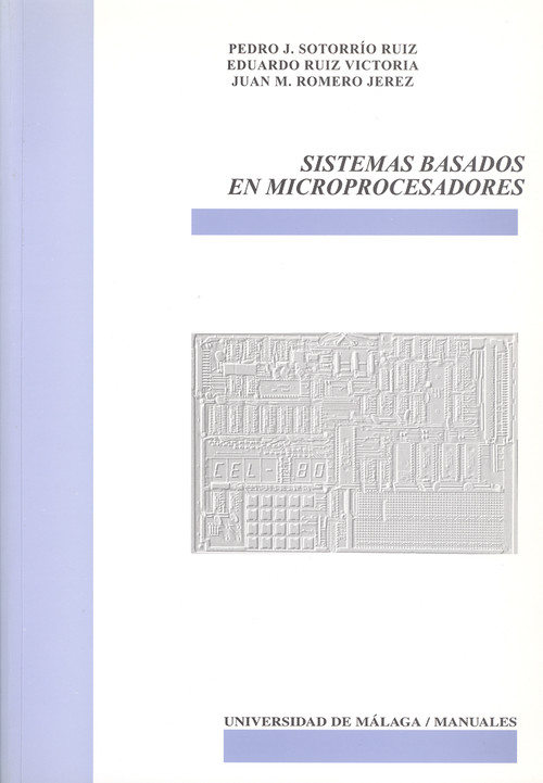 SISTEMAS BASADOS EN MICROPROCESADORES