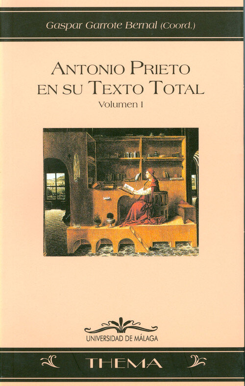 ANTONIO PRIETO EN SU TEXTO TOTAL