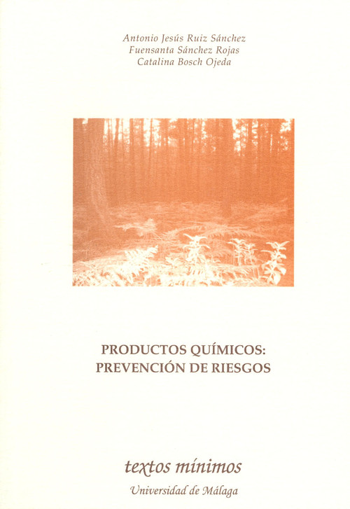 PRODUCTOS QUIMICOS: PREVENCION DE RIESGOS