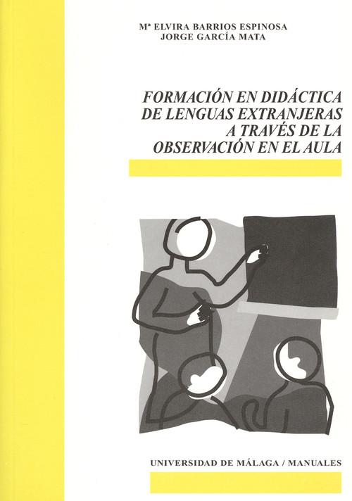 FORMACION EN DIDACTICA DE LENGUAS EXTRANJERAS A TRAVES DE LA