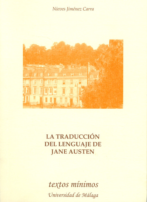 TRADUCCION LITERARIA Y AUDIOVISUAL DE JANE AUSTEN EN ESPA�A