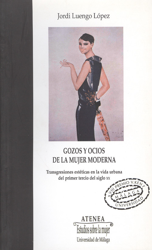 GOZOS Y OCIOS DE LA MUJER MODERNA