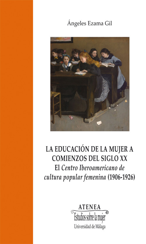EDUCACION DE LA MUJER A COMIENZOS DEL SIGLO XX,LA