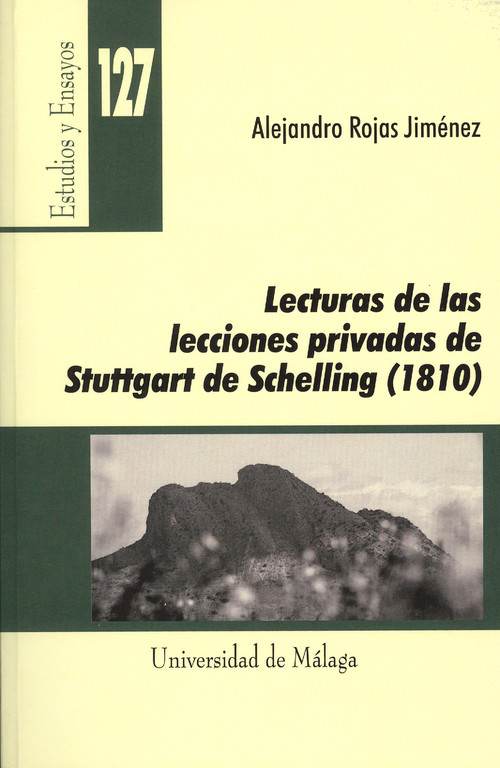 LECTURAS DE LAS LECCIONES PRIVADAS DE STUTTGART DE SCHELLING
