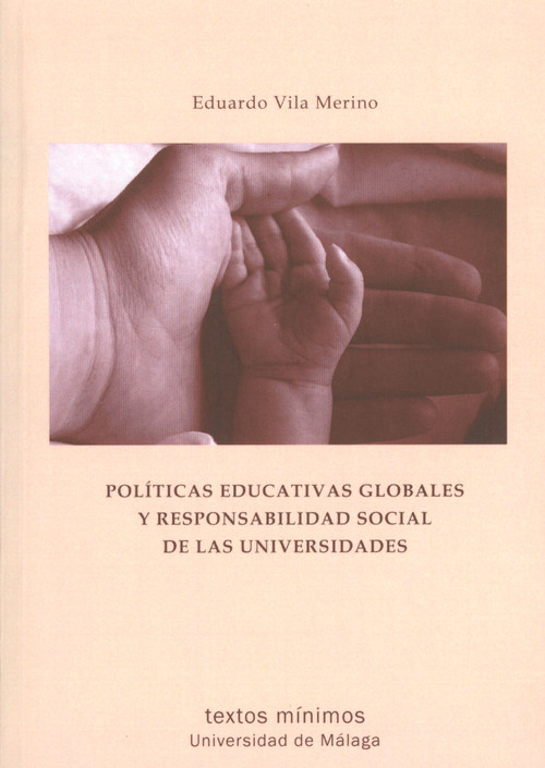 POLITICAS EDUCATIVAS GLOBALES Y RESPONSABILIDAD SOCIAL DE LA