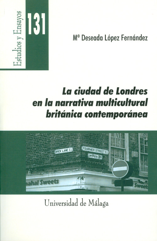CIUDAD DE LONDRES EN LA NARRATIVA MULTICULTURAL BRITANICA CO