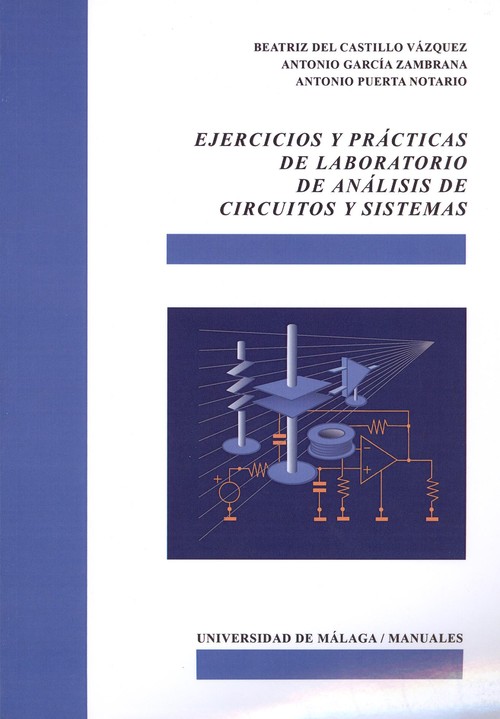 EJERCICIOS Y PRACTICAS DE LABORATORIO DE ANALISIS DE CIRCUIT