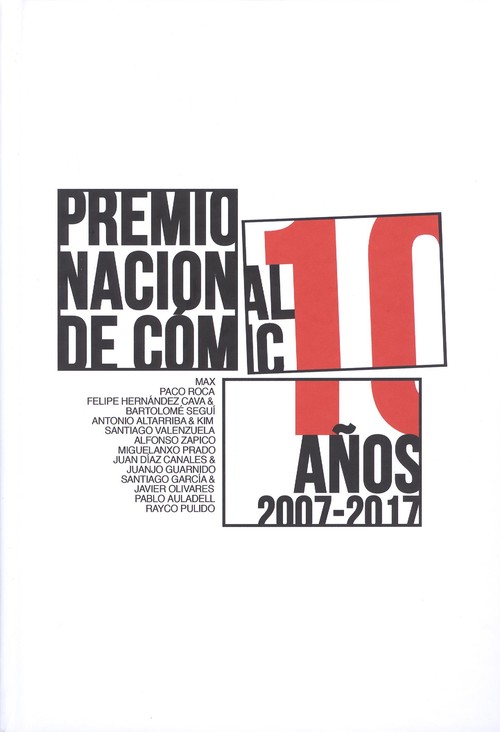 PREMIO NACIONAL DE COMIC 10 A�OS 2007-2017