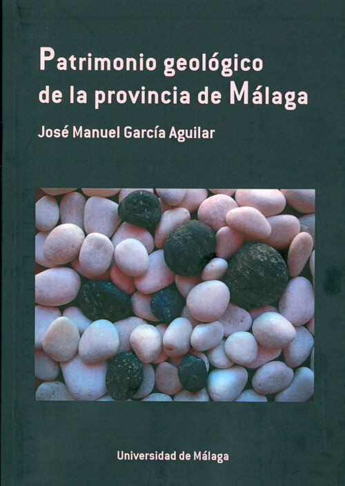 PATRIMONIO GEOLOGICO DE LA PROVINCIA DE MALAGA