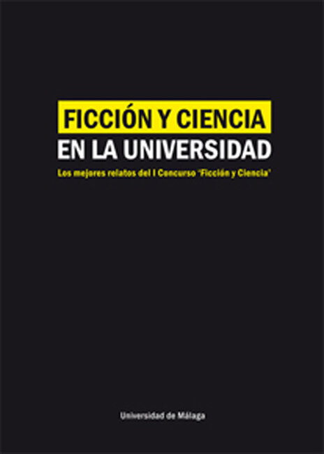 FICCION Y CIENCIA EN LA UNIVERSIDAD