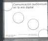 OP/244-COMUNICACION AUDIOVISUAL EN LA ERA DIGITAL