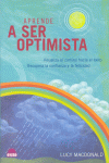 APRENDE A SER OPTIMISTA