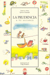 PRUDENCIA, LA
