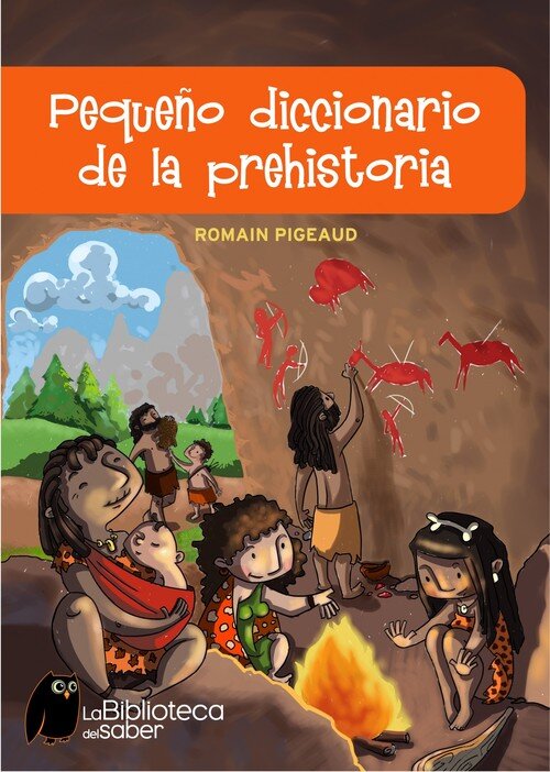PEQUE�O DICCIONARIO DE LA PREHISTORIA
