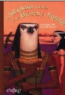FABULOSA HISTORIA DE LOS DIOSES DE EGIPTO, LA