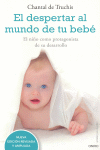 DESPERTAR AL MUNDO DE TU BEBE, EL