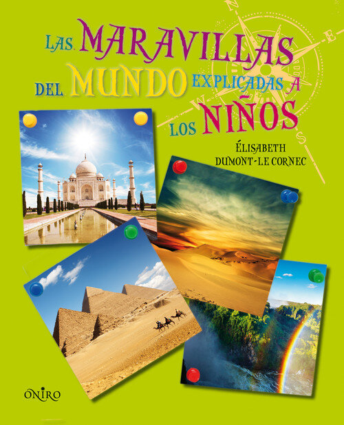 MARAVILLAS DEL MUNDO EXPLICADAS A LOS NI�OS