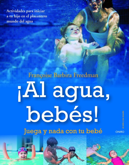 AL AGUA, BEBES