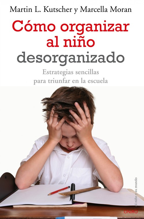 COMO ORGANIZAR AL NI�O DESORGANIZADO