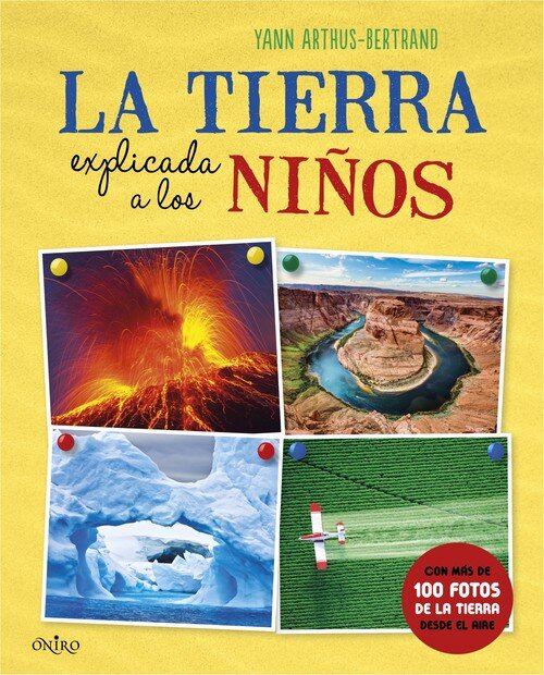 TIERRA EXPLICADA A LOS NI�OS,LA
