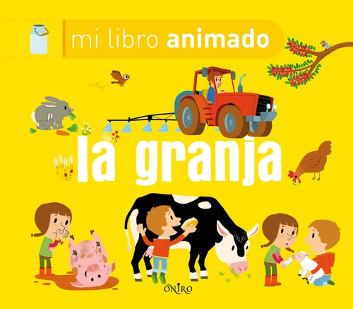 GRANJA, LA. LIBRO ANIMADO