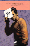 TRASCENDENCIA DE EGO, LA
