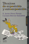 TECNICAS DE EXPOSICION Y AUTOEXPOSICION