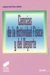 CIENCIAS DE LA ACTIVIDAD FISICA Y EL DEPORTE