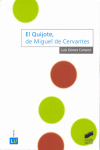 QUIJOTE, DE MIGUEL DE CERVANTES, EL