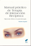 MANUAL PRACTICO DE TERAPIA DE INTERACCION RECIPROCA