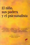 NI�O, SUS PADRES Y EL PSICOANALISTA, EL