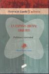 ESPA�A LIBERAL (1868-1913), LA