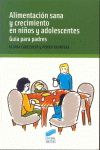 ALIMENTACION SANA Y CRECIMIENTO EN NI�OS Y ADOLESCENTES