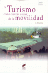 TURISMO COMO CIENCIA SOCIAL DE LA MOVILIDAD, EL