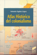 ATLAS HISTORICO DEL COLONIALISMO