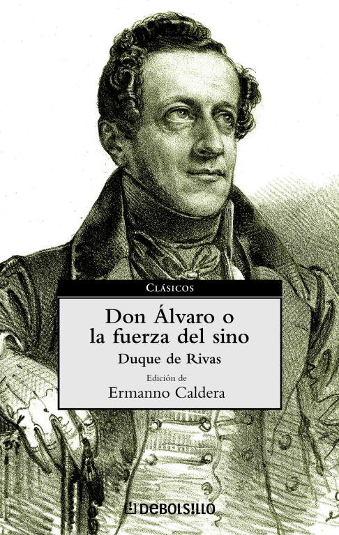 DON ALVARO O FUERZA DEL SINO-DEBOLSILLO