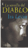 SEMILLA DEL DIABLO-DEBOLSILLO
