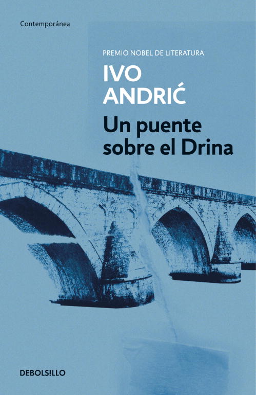 UN PUENTE SOBRE EL DRINA-DEBOLSILLO
