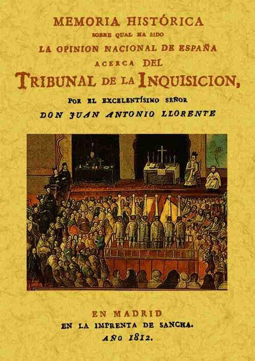 MEMORIA HISTORICA SOBRE LA INQUISICION