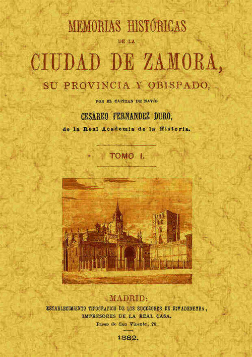 MEMORIAS HISTORICAS DE ZAMORA (TOMO 2)