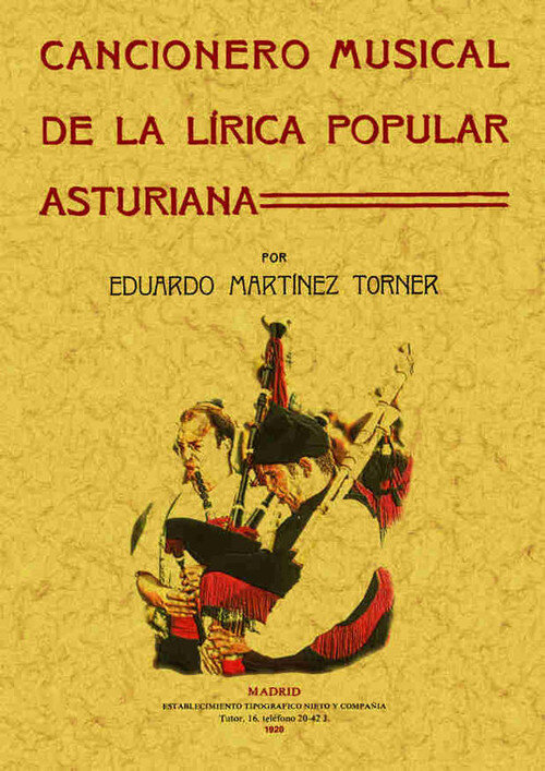 CANCIONERO MUSICAL LIRICA POPULAR ASTURIANA