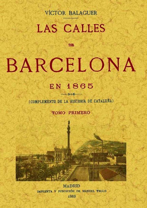 CALLES DE BARCELONA EN 1865 (TOMO 3), LAS