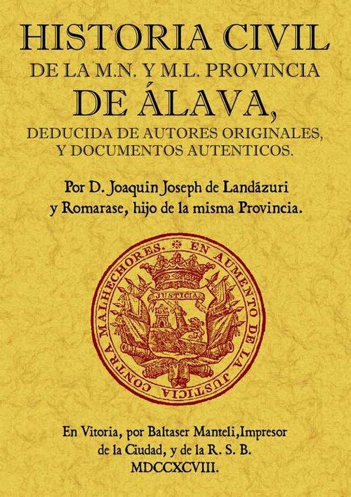 HISTORIA CIVIL DE LA M,N, Y M,L, PROVINCIA DE ALAVA