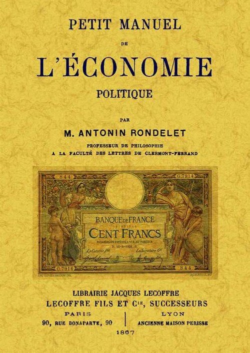PETIT MANUEL DE L'ECONOMIE POLITIQUE