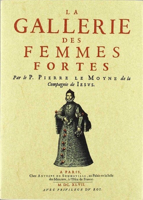 GALLERIE DES FEMMES FORTES,LA
