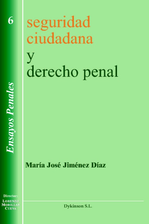 SEGURIDAD CIUDADANA Y DERECHO PENAL