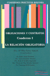 OBLIGACIONES Y CONTRATOS. LA RELACION OBLIGATORIA. CUADERNO