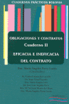 OBLIGACIONES Y CONTRATOS. EFICACIA E INEFICACIA DEL CONTRATO